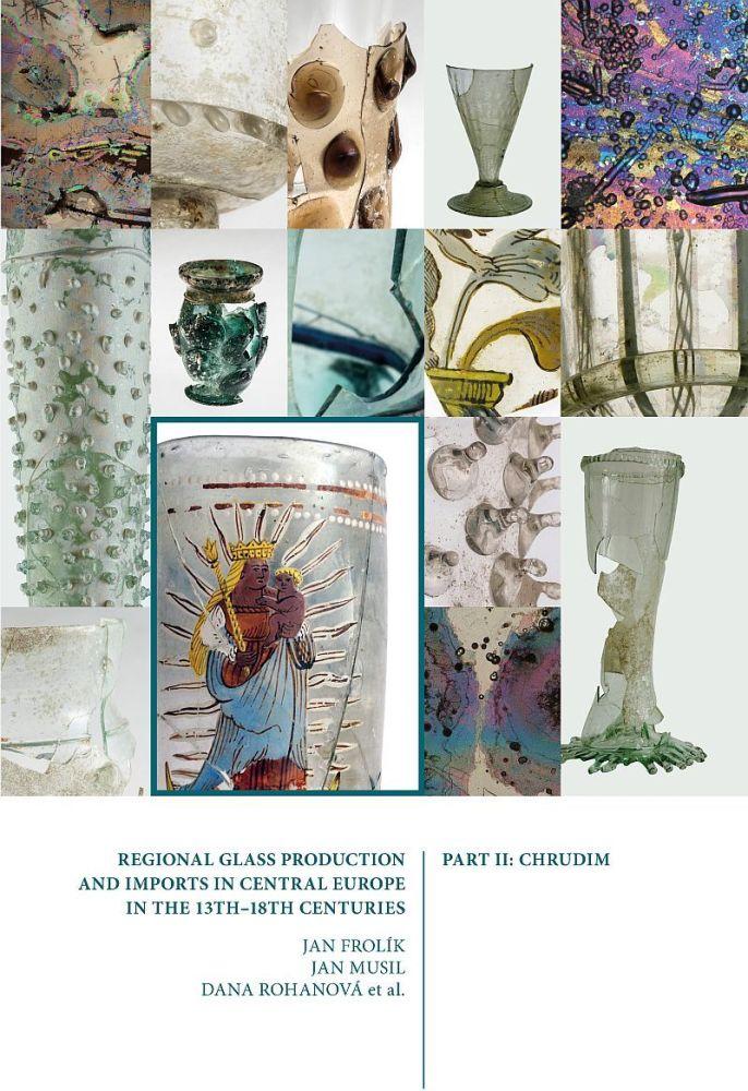 Regional Glass Production and Imports in Central Europe in the 13th–18th Centuries